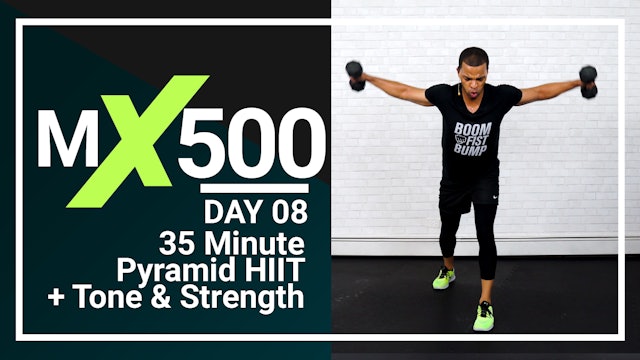 MX500 #08 - 35 Minute Pyramid HIIT Workout