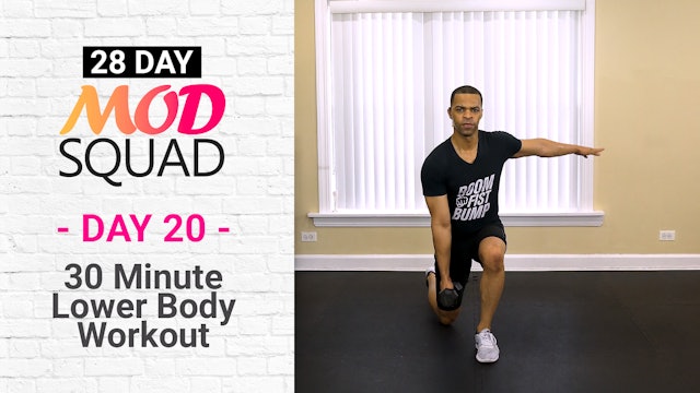 30 Minute Lower Body Tone - Mod Squad #20