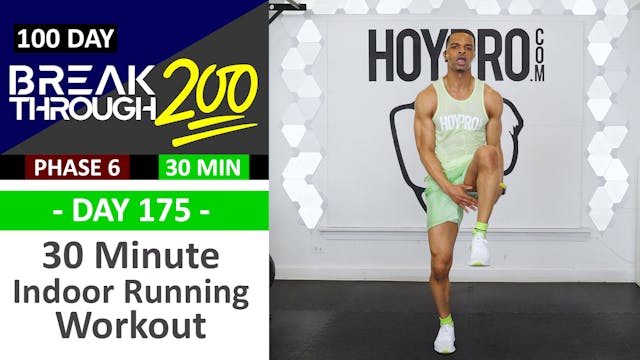 #175 - 30 Minute Indoor Running Cardio Workout + Abs - Breakthrough200