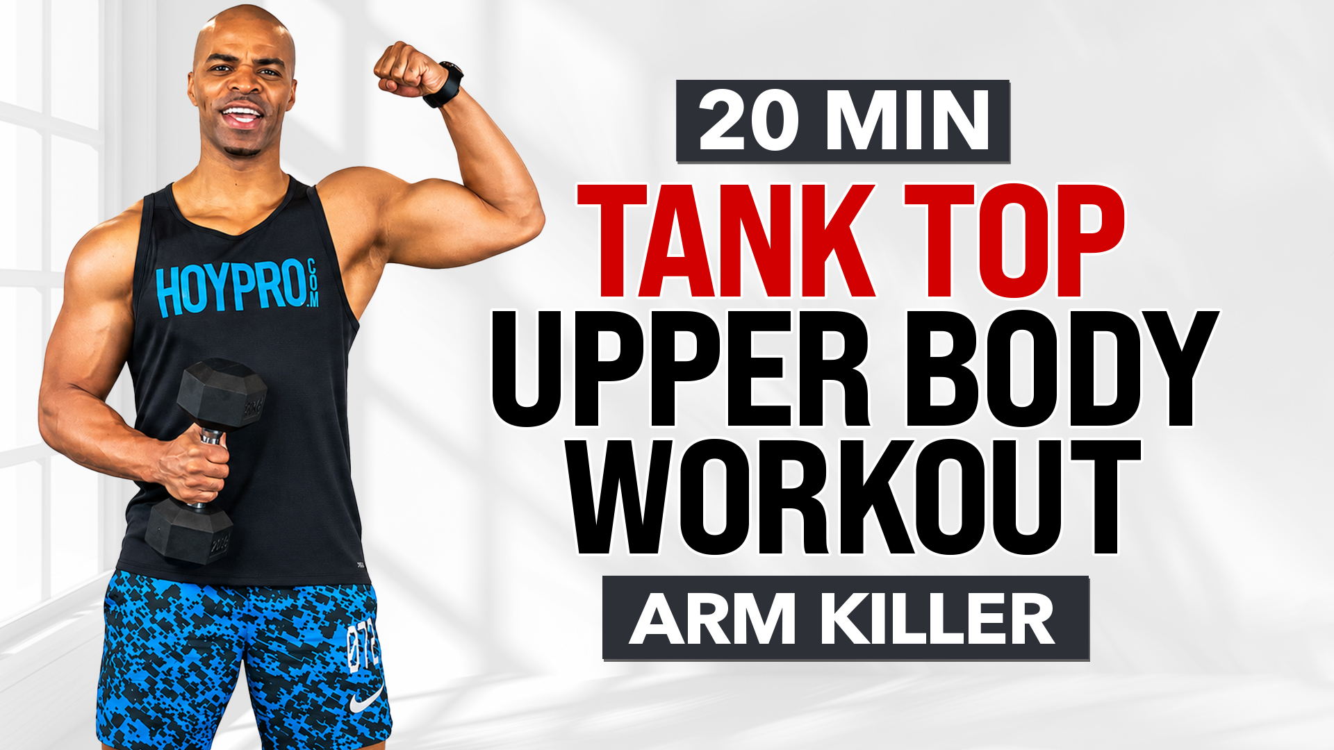 20 Minute Tank Top Arms Upper Body Strength