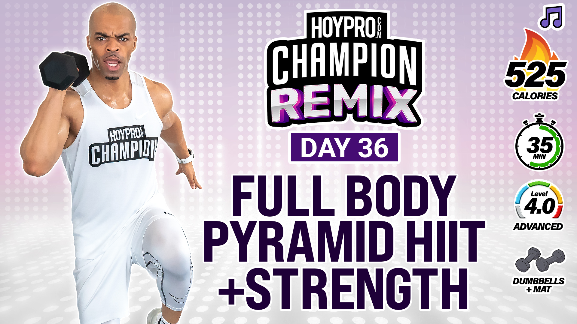 35 Minute Full Body Pyramid HIIT + Strength Sets - Champion REMIX #36 (Music)