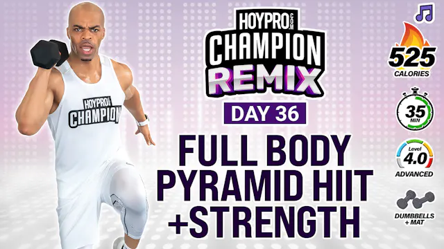 35 Minute Full Body Pyramid HIIT + St...