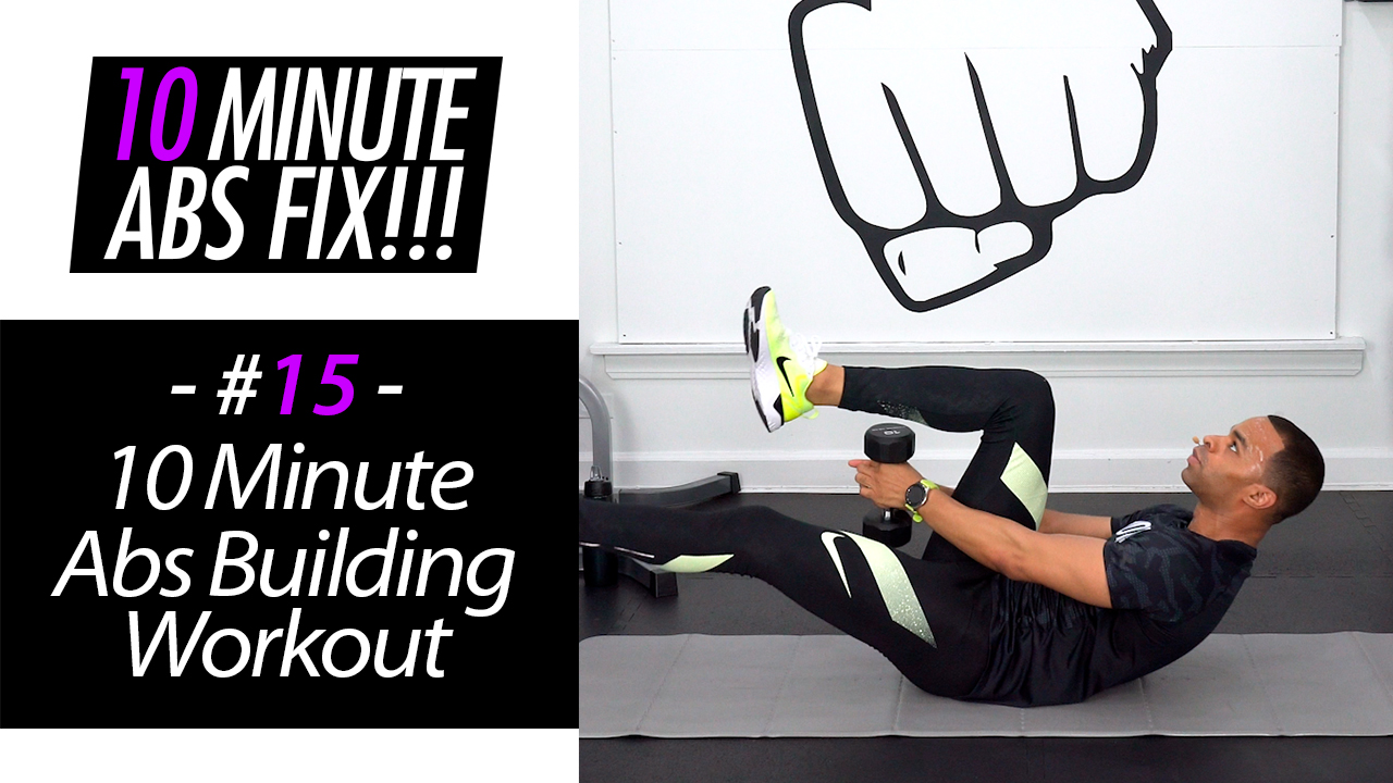 10 Minute Abs Build Workout - Abs Fix #015