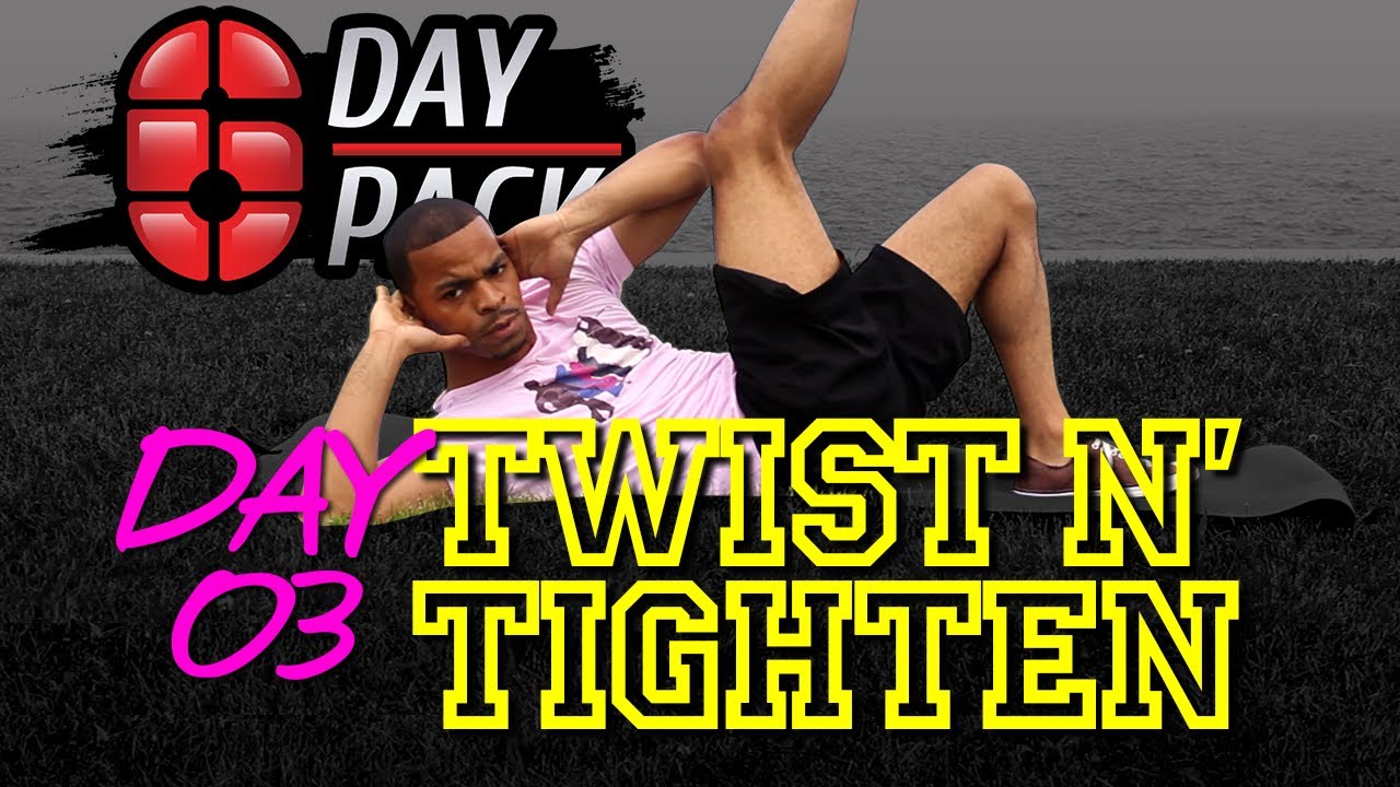 Day 03: 10 Minute Twist N' Tighten Obliques & Abs - Six Day Six Pack
