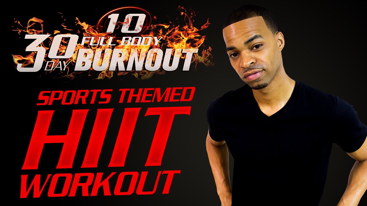 FBB1 #10 - 30 Minute Full Body Sports Themed HIIT Workout