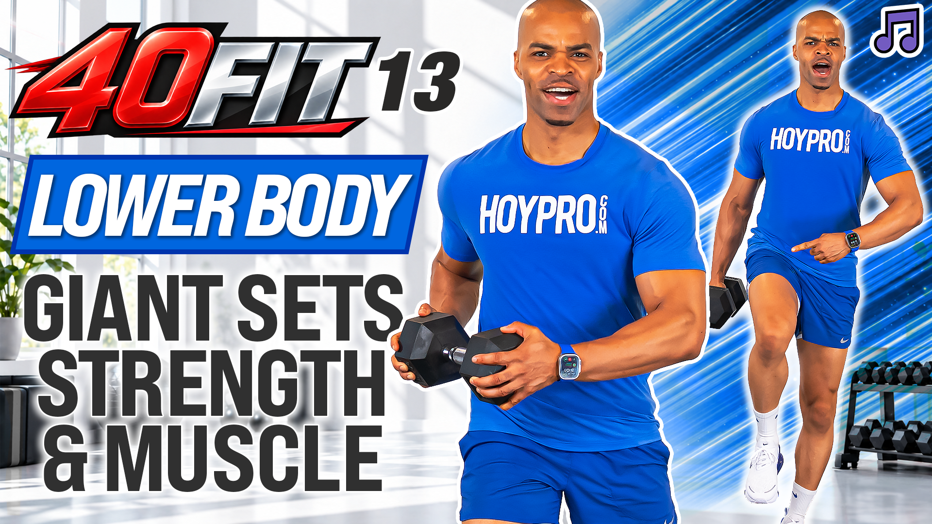 40 Minute Lower Body GIANT SETS Workout - 40FIT #013
