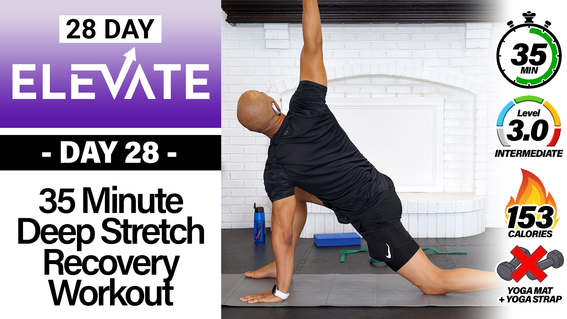 35 Minute Full Body Deep Stretch Yoga & Recovery - ELEVATE #28