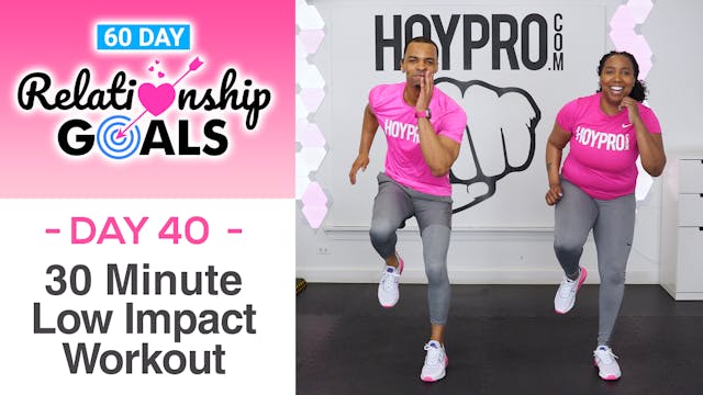 30 Minute AFFECTION Low Impact Workout - Relationship Goals #40
