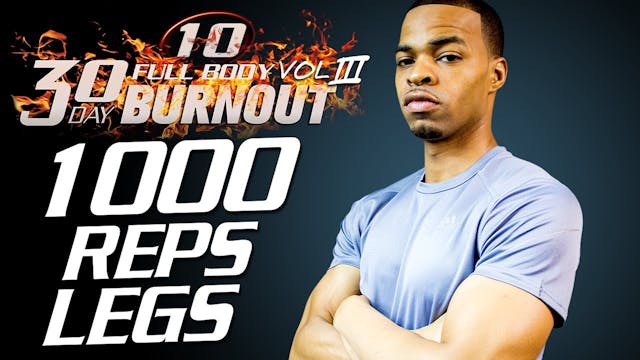FBB3 #10 - 60 Minute 1,000 Rep Legs T...