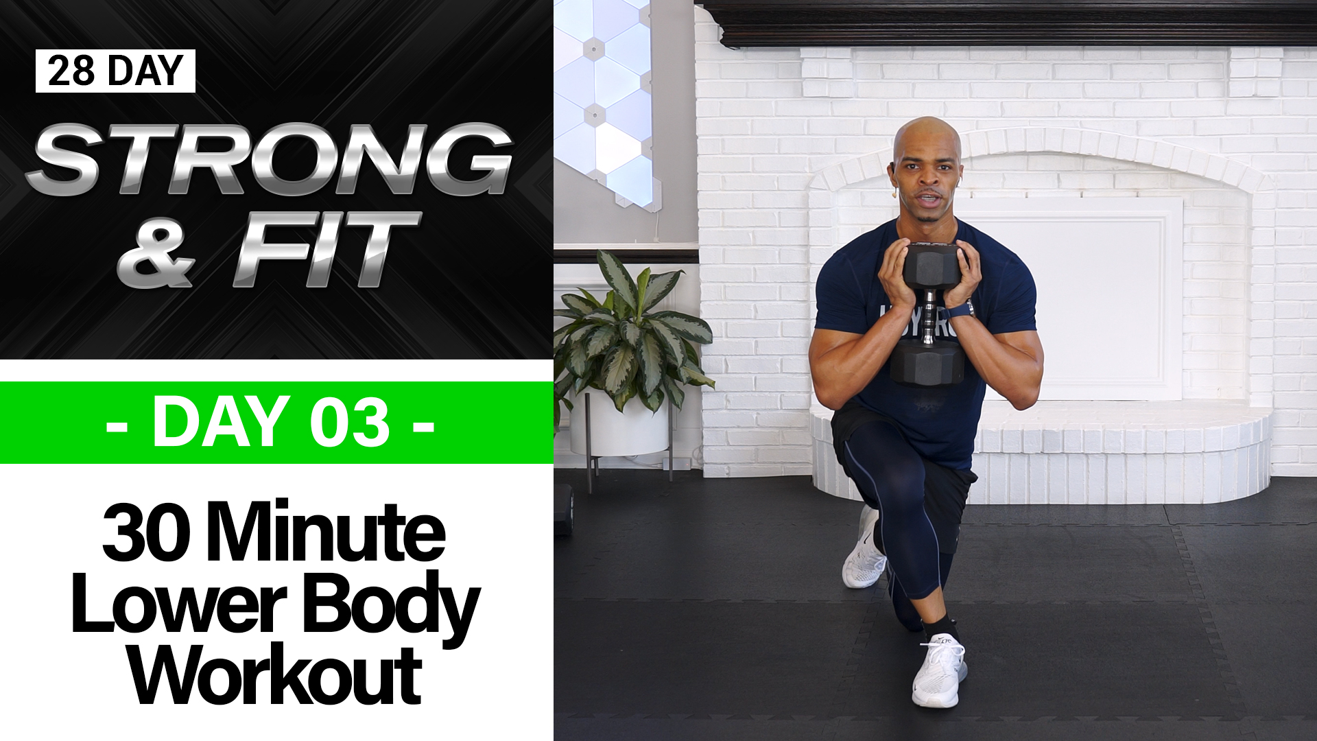 30 Minute Complete Lower Body Strength Workout -  STRONGAF #03