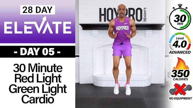30 Minute LIVE Red Light Green Light Cardio Workout  - ELEVATE #05