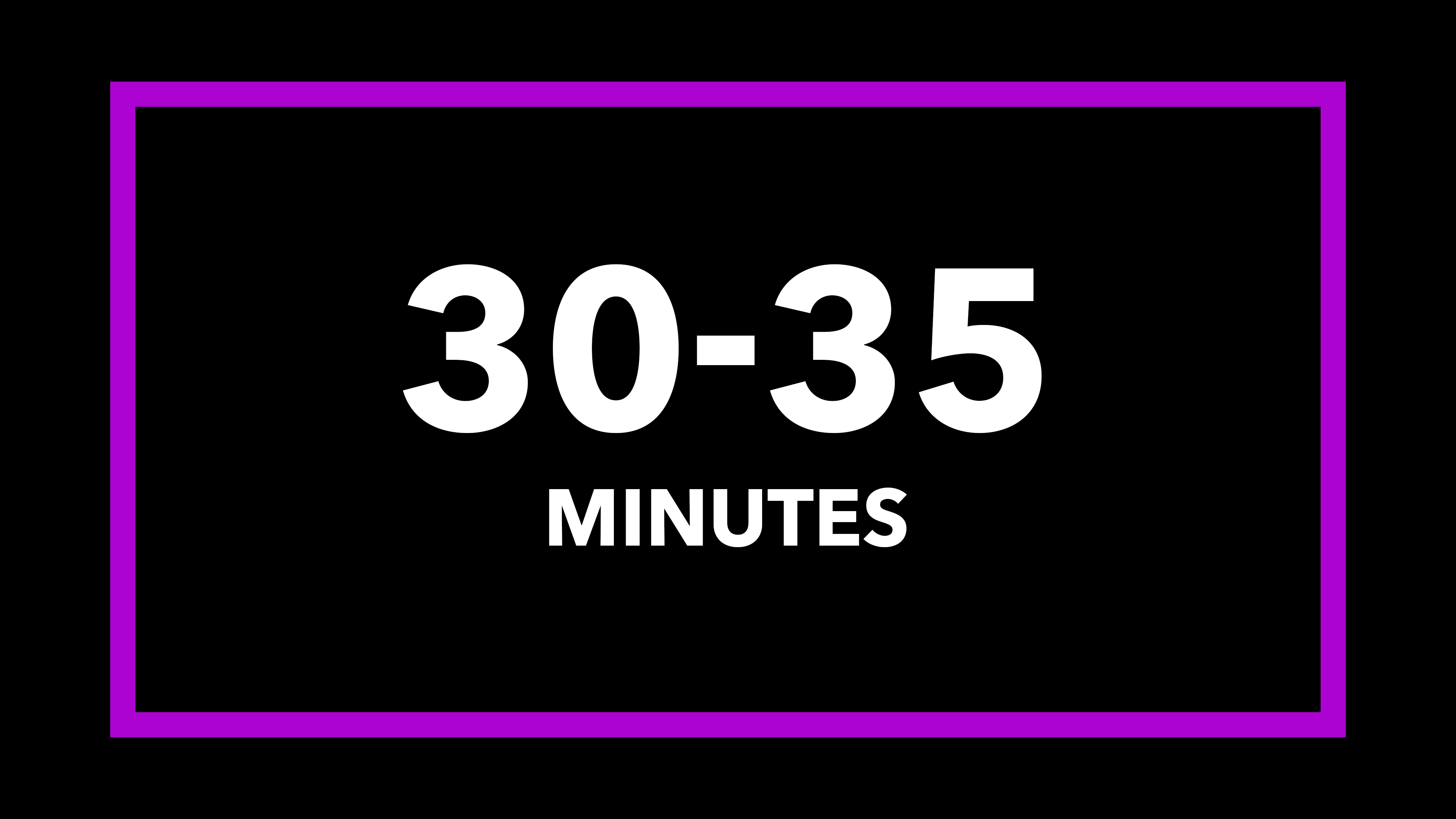 30-35 Minute Workouts