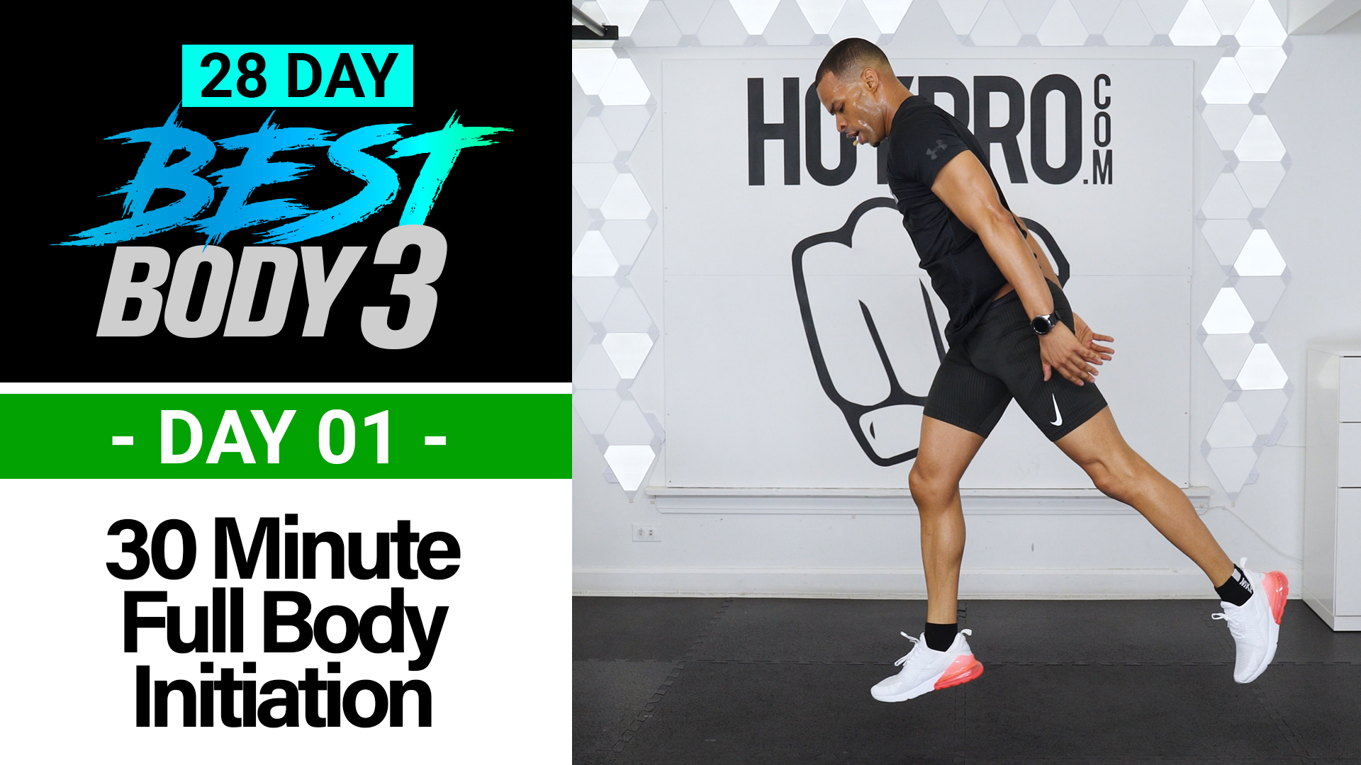 30 Minute Best Body 3 Initiation - Total Body Workout + Abs - Best Body 3 #01