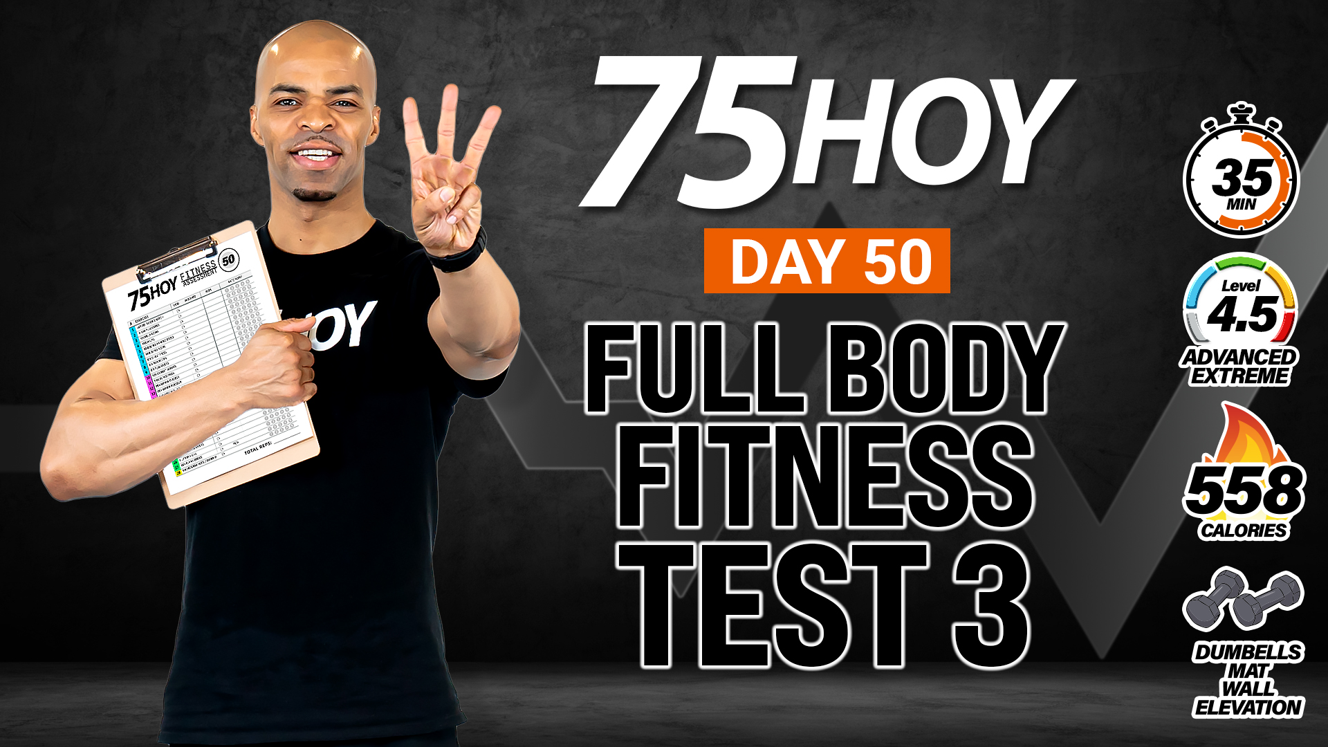 35 Minute Full Body Fitness Test 3 - 75HOY #50