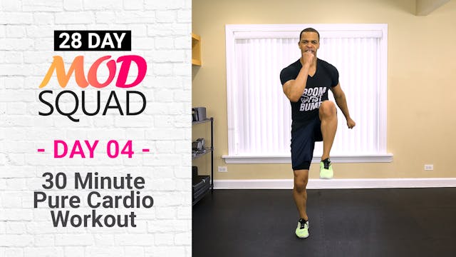 30 Minute Pure Cardio - Mod Squad #04