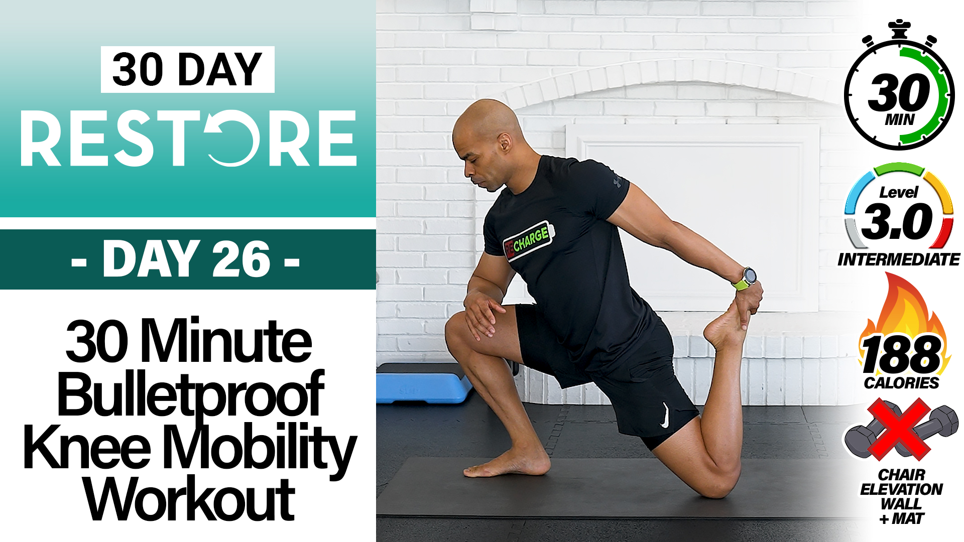 30 Minute Bulletproof Knee Mobility Routine - RESTORE #26