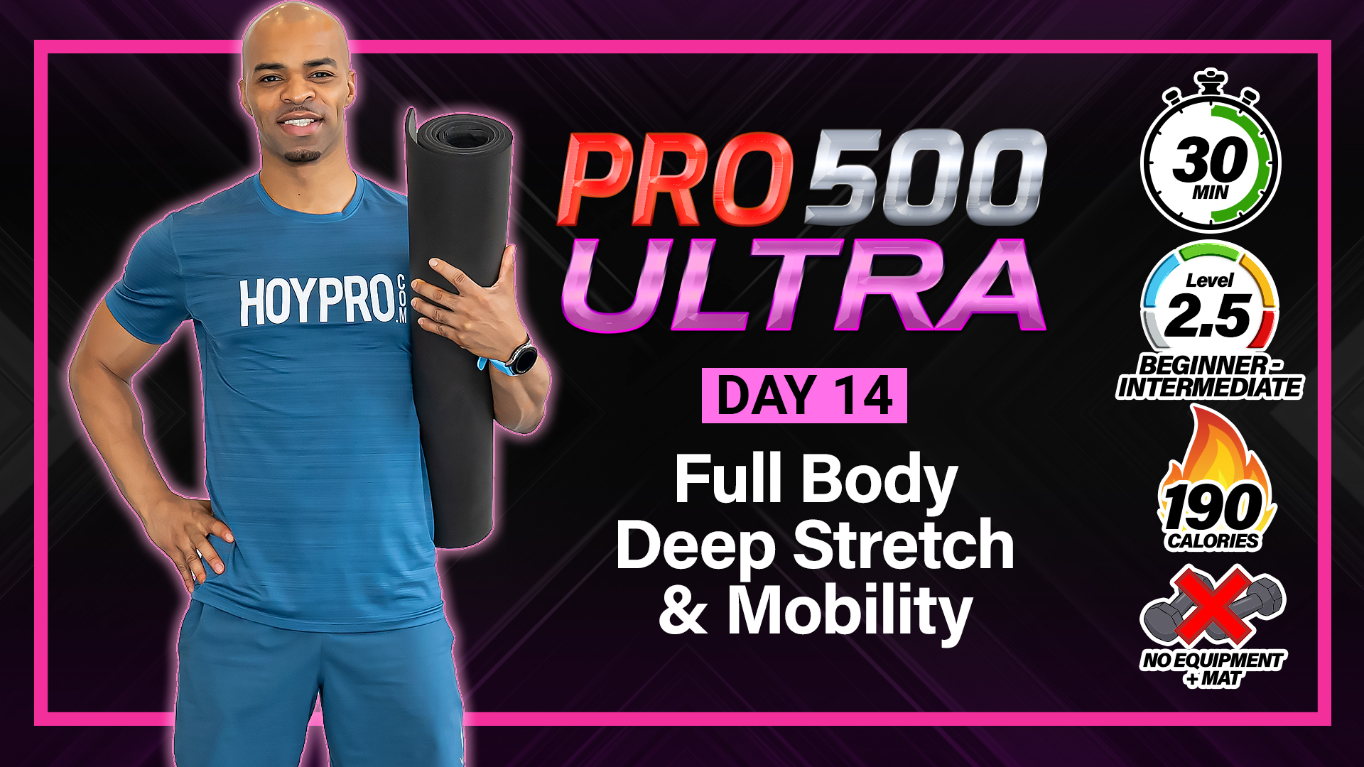 30 Minute Recovery & Mobility Deep Stretch - ULTRA #14