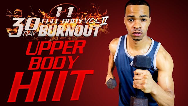 FBB2 #11 - 45 Minute Upper Body HIIT ...