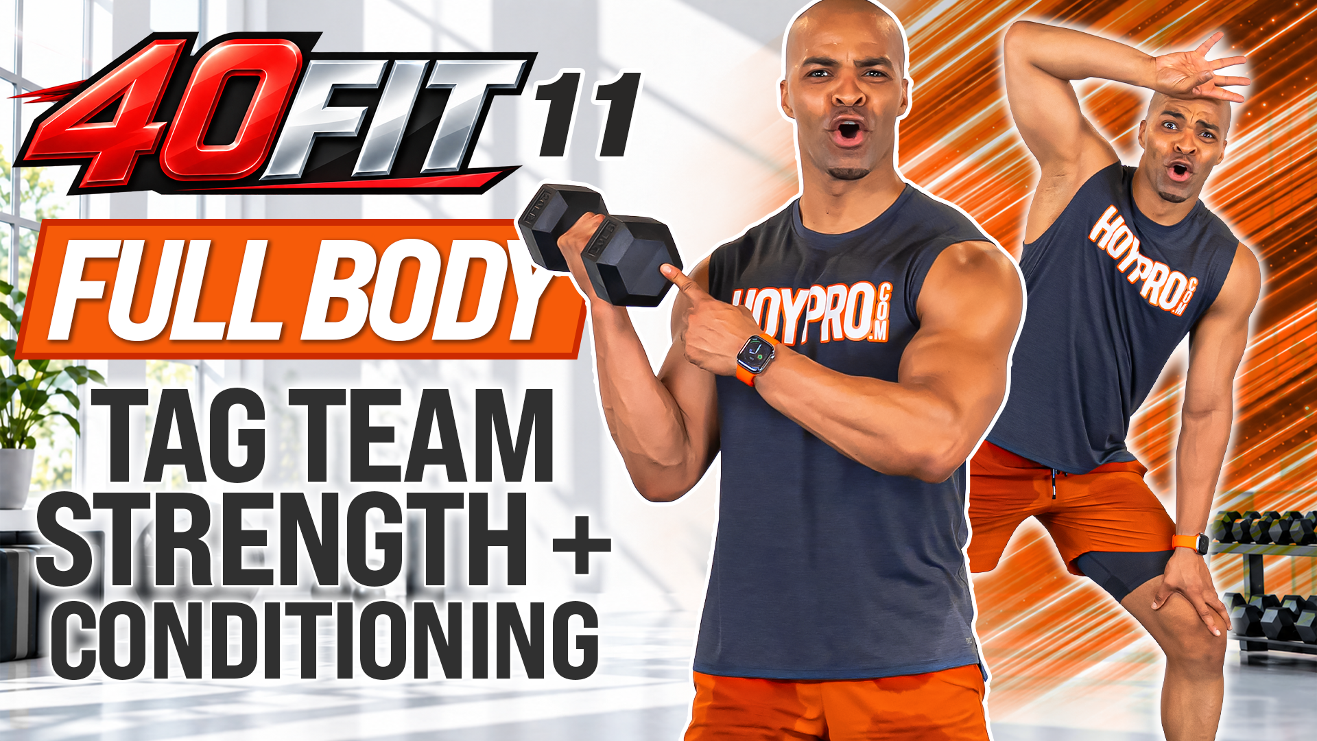 40 Minute Tag Team Strength & Conditioning Workout - 40FIT #011
