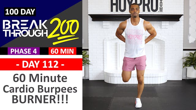 #112 - 60 Minute Cardio Burpees BURNER Workout + Abs - Breakthrough200