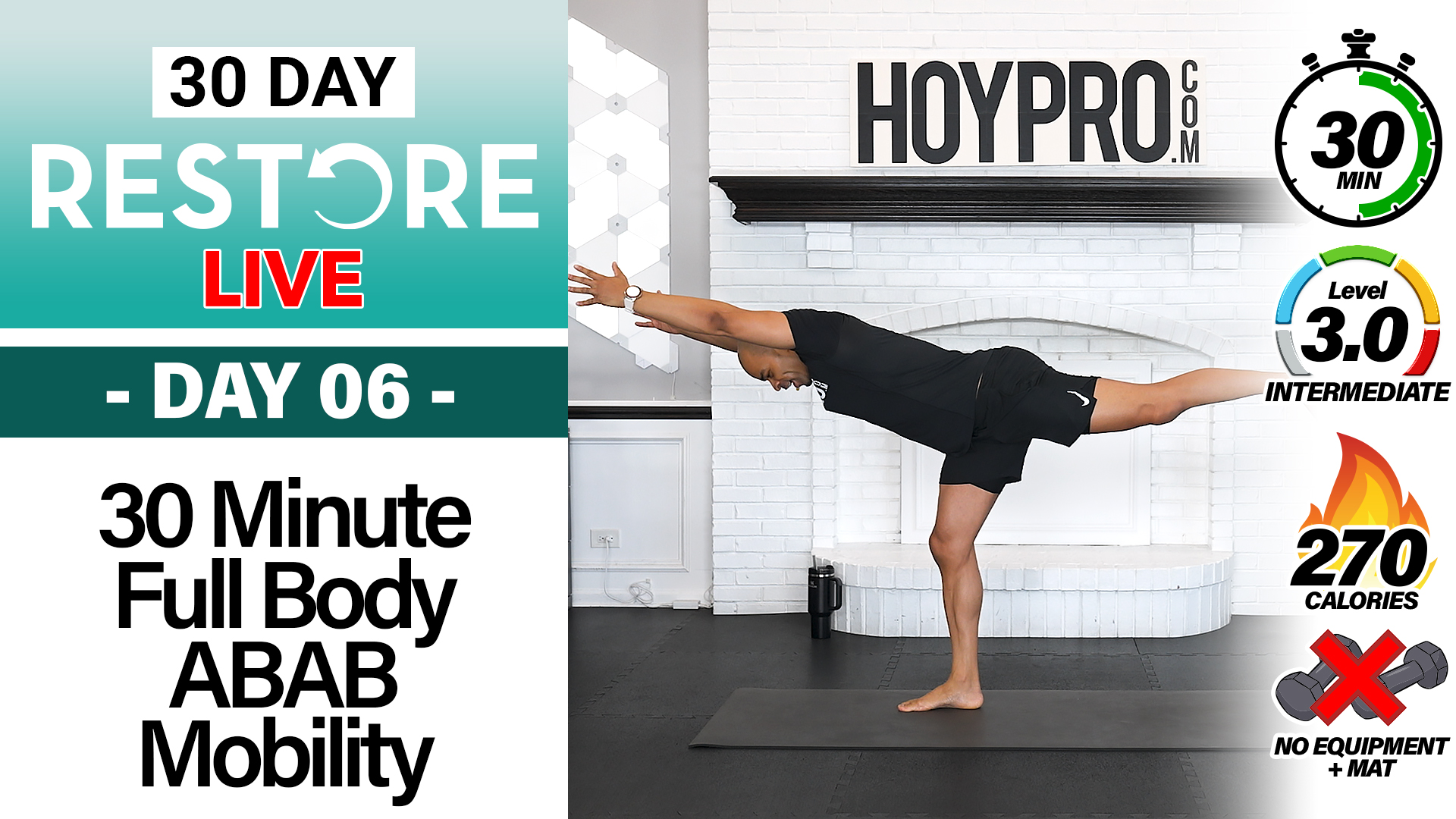30 Minute LIVE ABAB Full Body Mobility Flow - RESTORE #06