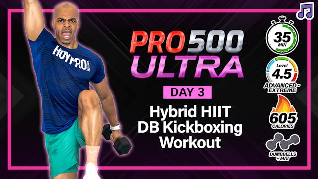 35 Minute HYPER Kickboxing HIIT & Sculpt Workout - PRO 500 ULTRA #03 (Music)