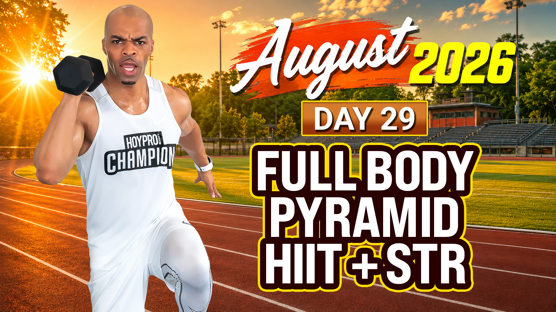 Day 29 - August 2026