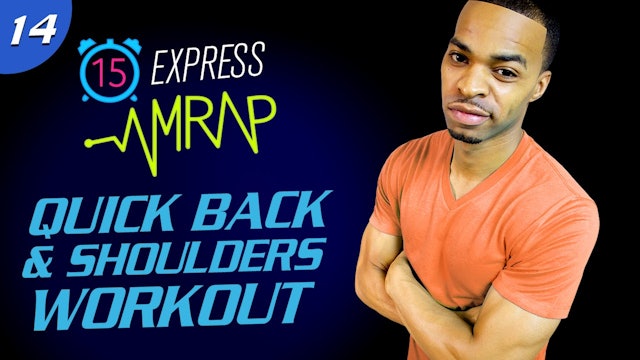 AMRAP #14: 15 Minute Back & Shoulders Workout