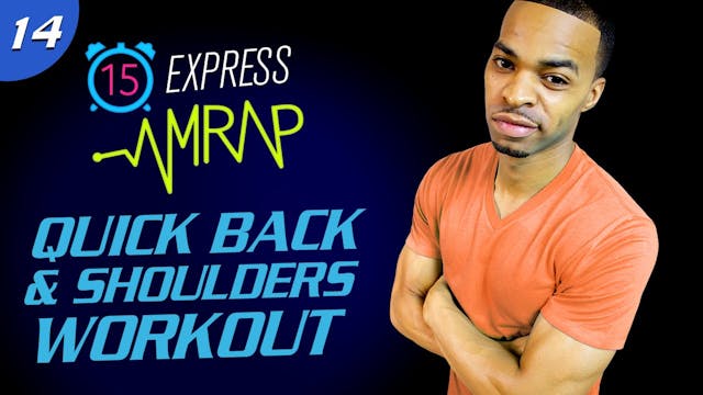 AMRAP #14: 15 Minute Back & Shoulders...