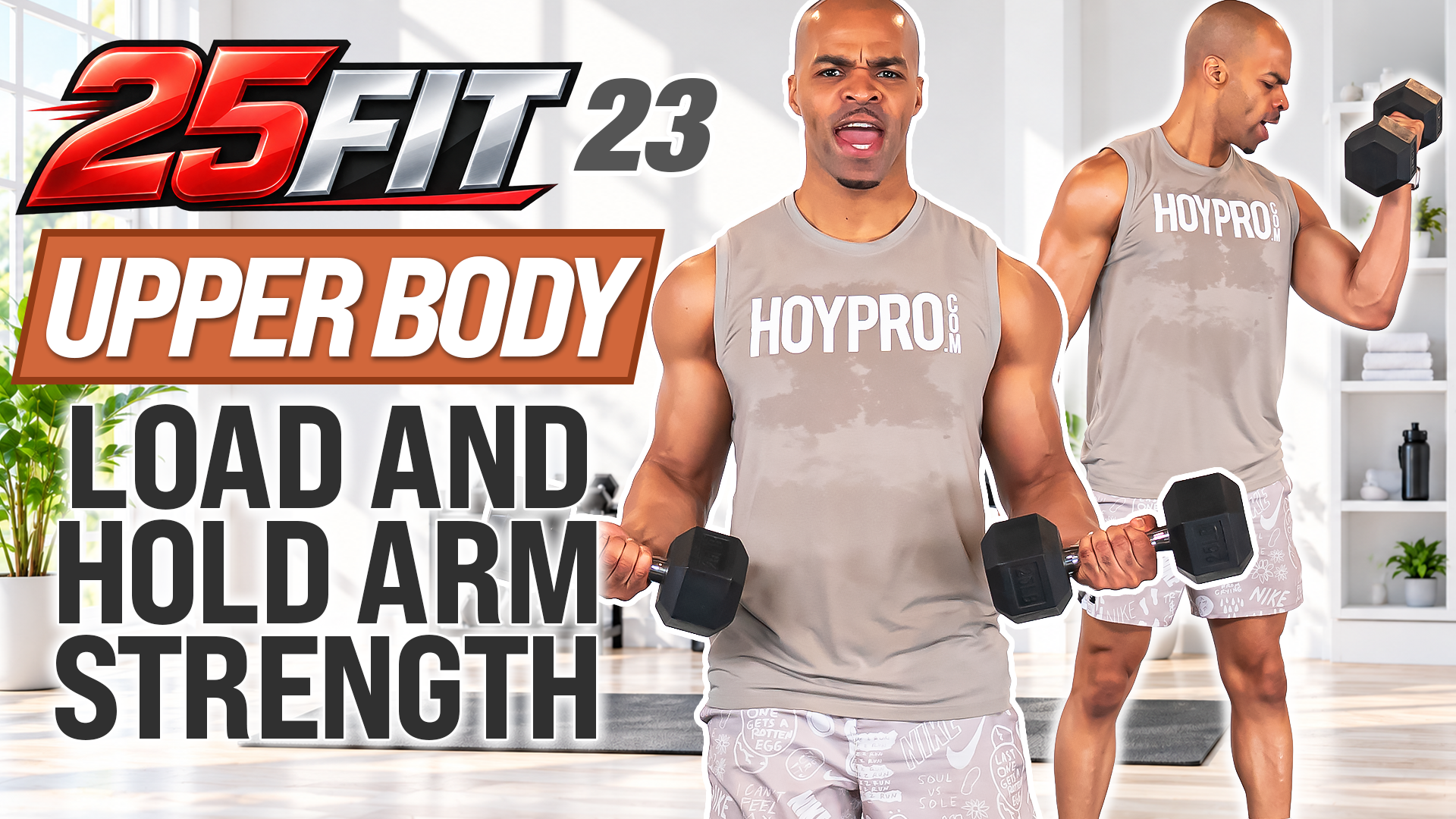 023 - 25 Minute Upper Body Load & Hold Strength FIX