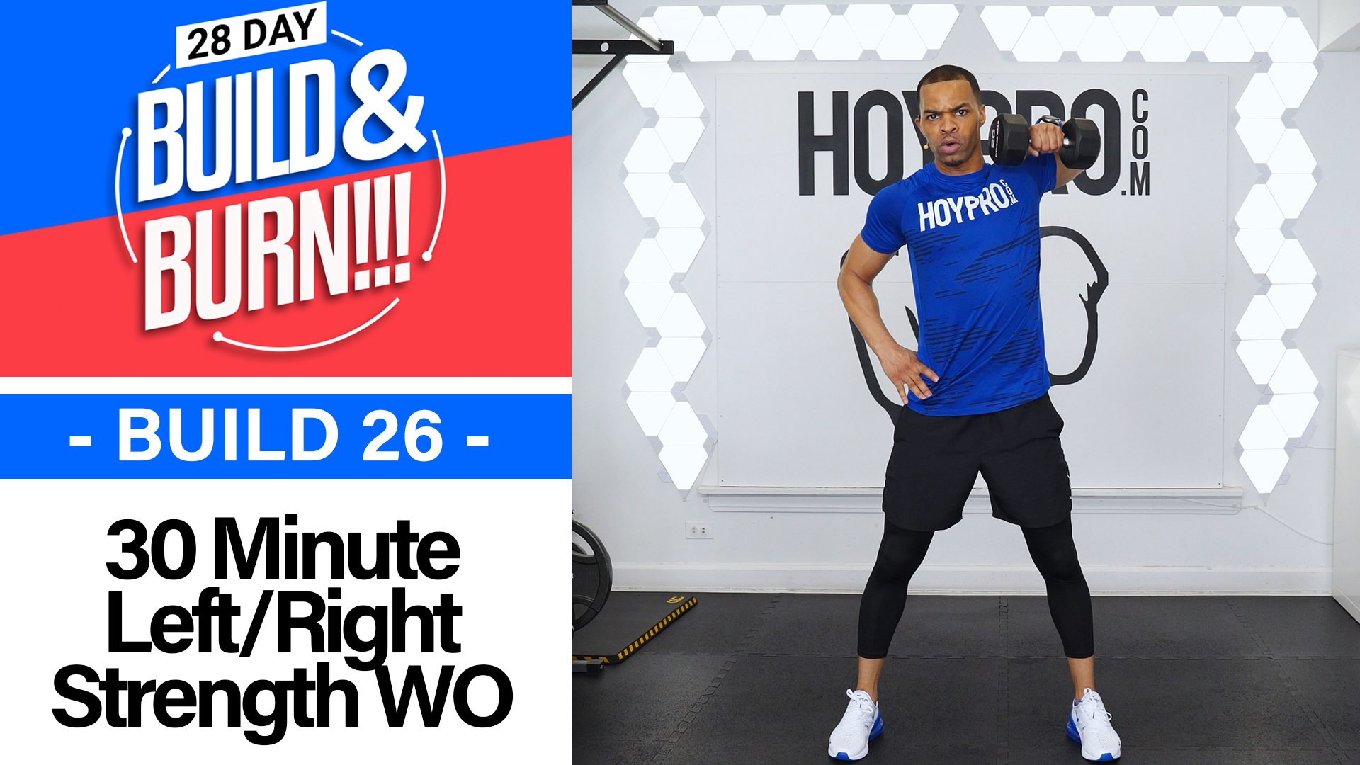 30 Minute BUILD - Build & Burn #26