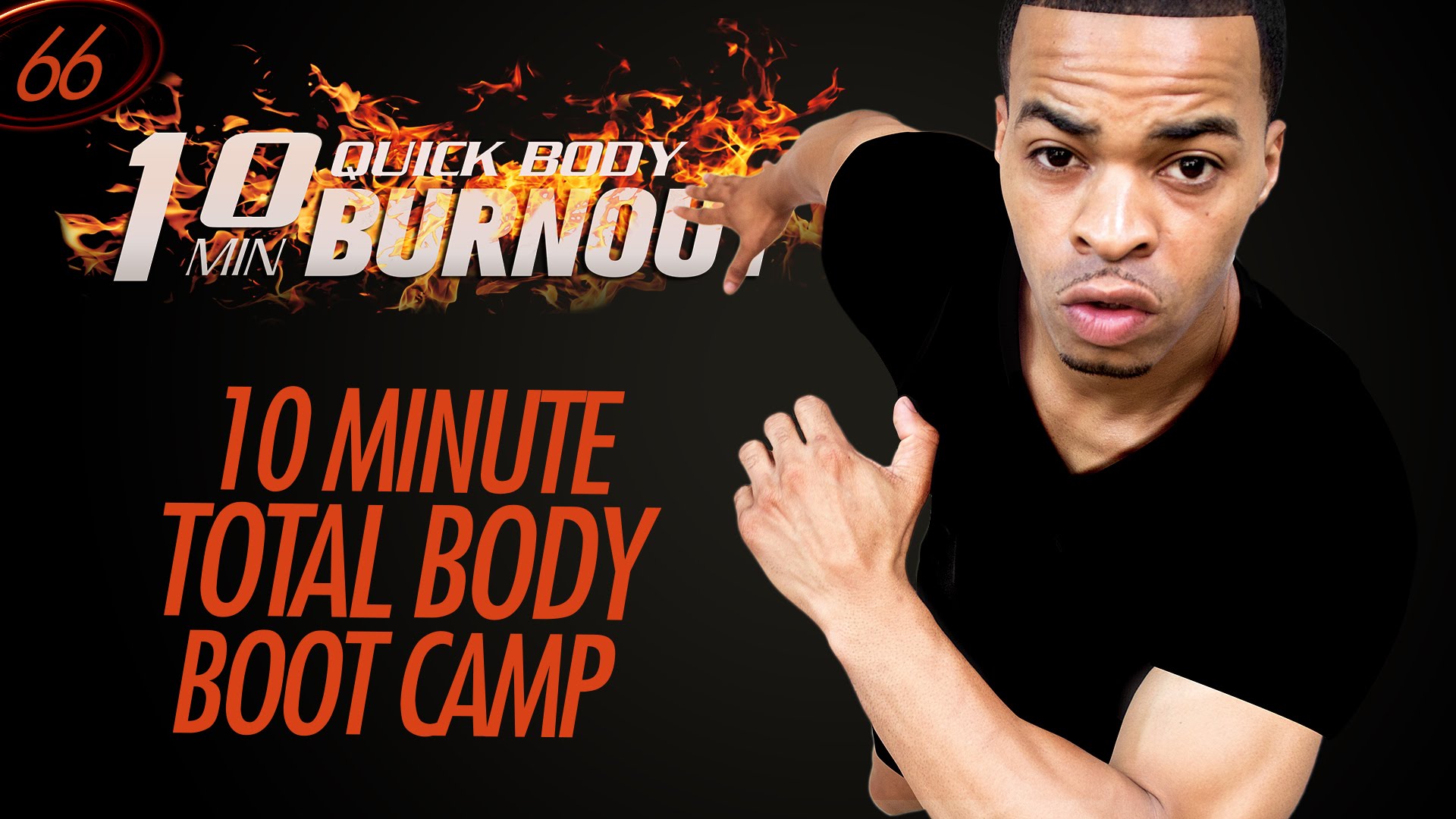 066 - 10 Minute Total Body Boot Camp No Equipment Fat Burning Drills