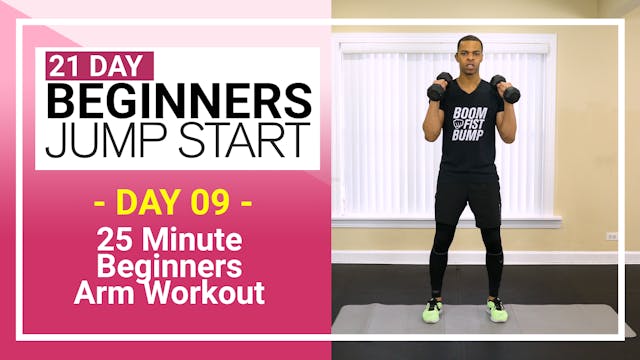 Day 09 - 25 Minute Complete Beginners Arms Workout