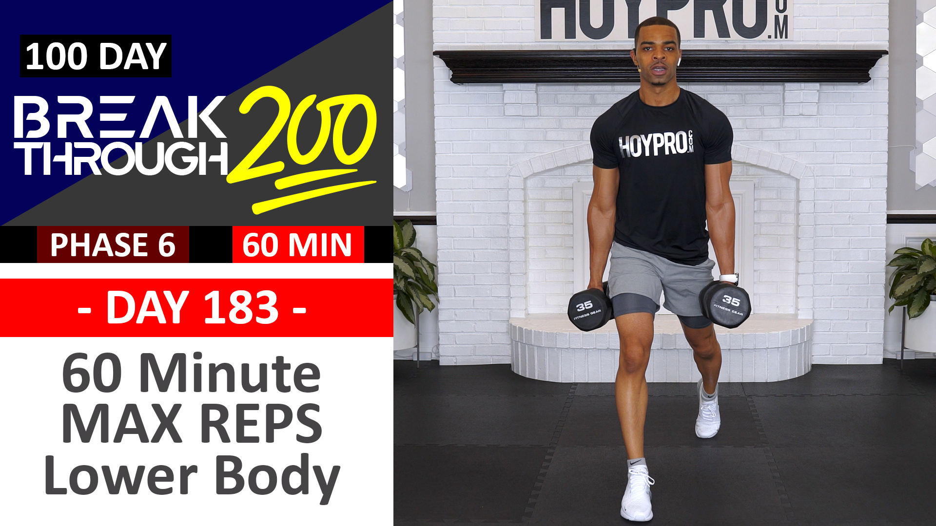 #183 - 60 Minute MAX Reps Unilateral Lower Body Workout - Breakthrough200