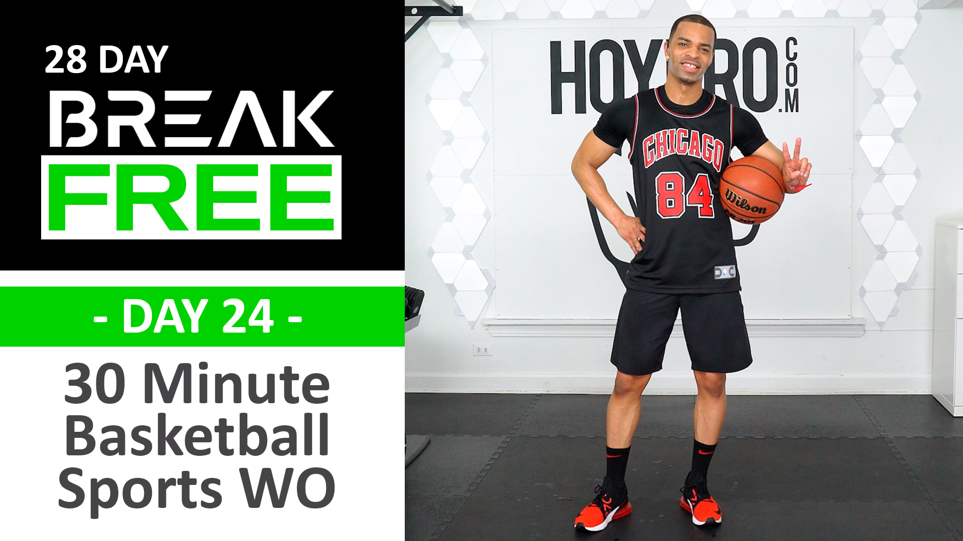 30 Minute Break Free Day 24