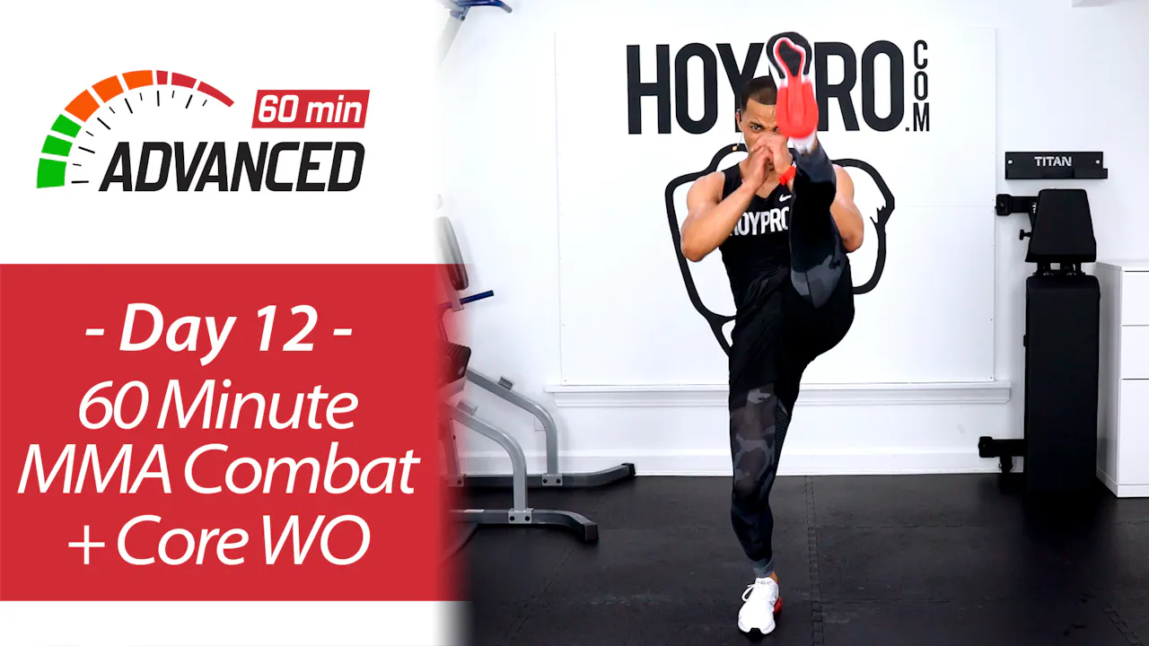 60 Minute Brutal MMA Combat + Core Workout - Advanced 60 #12 - 28 Day ...