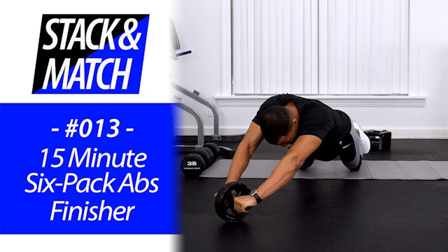15 Minute Quick Six-Pack Abs Workout Finisher - Stack & Match #013