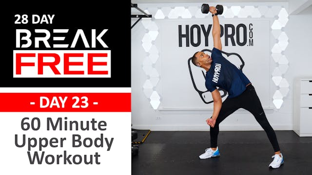 60 Minute Break Free Day 23