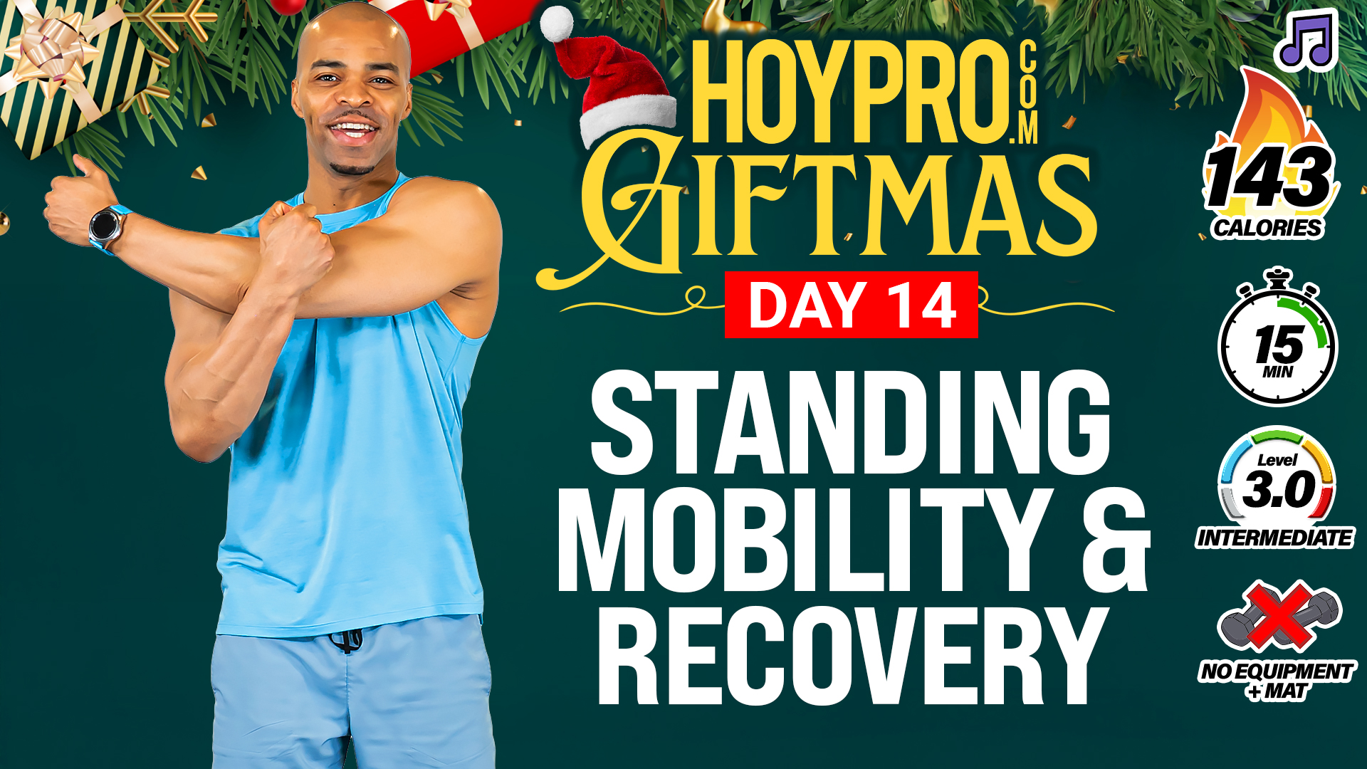 15 Minute Standing Mobility & Recovery Workout - GIFTMAS Day 14 (Music)