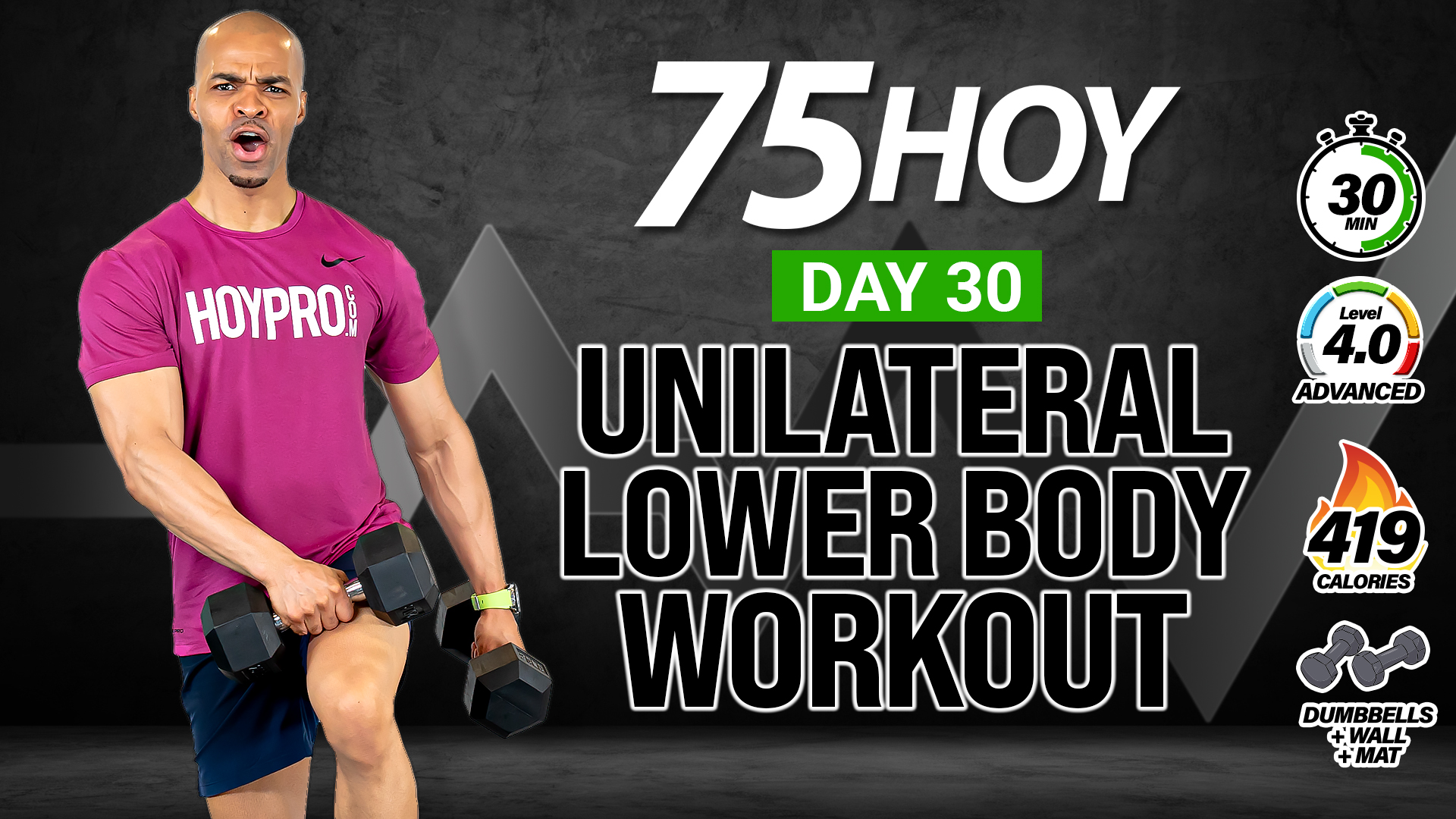 30 Minute Unilateral Lower Body Strength Workout - 75 HOY #30