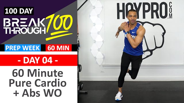#04 - 60 Minute Pure Cardio Prep + Ab...