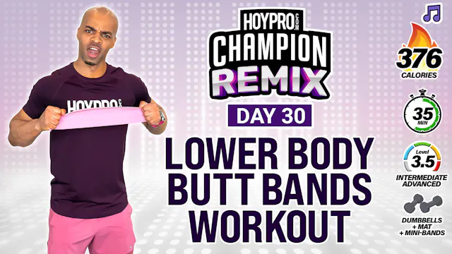 35 Minute Lower Body All Bands BOOTY ...