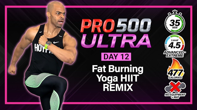 35 Minute Fat Burning Yoga HIIT REMIX - ULTRA #12