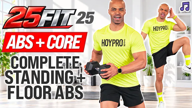 25 Minute Standing + Mat Abs with Weights - 25FIT #025