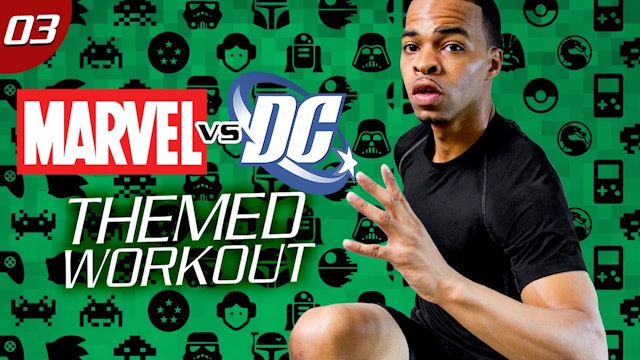 35 Minute Marvel vs. DC Hero Workout - Geek #03