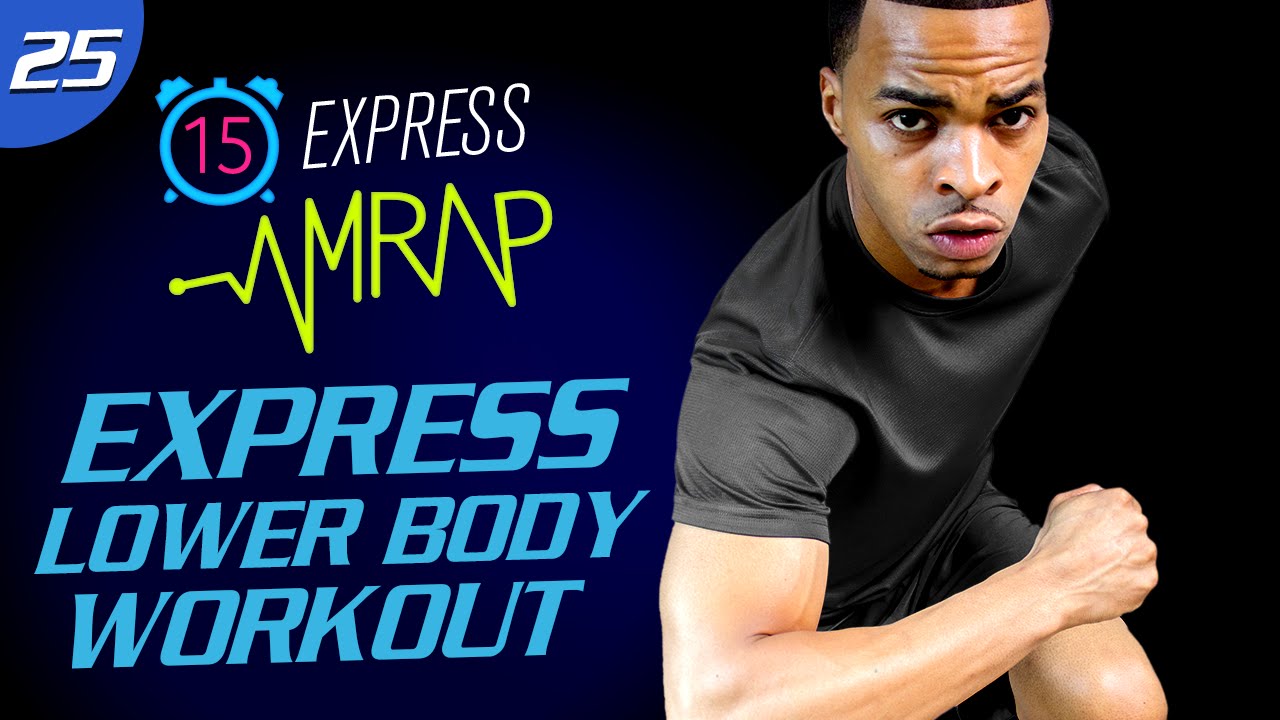 AMRAP #25: 15 Minute Legs, Butt, & Thighs Workout