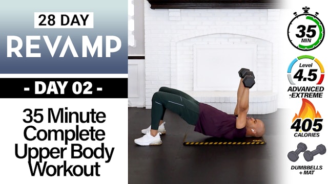 35 Minute Complete Upper Body Strength Workout - REVAMP #02