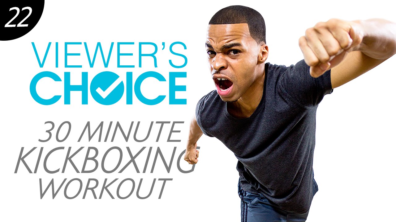 30 Minute Full Body Cardio Kickboxing - Choice #22