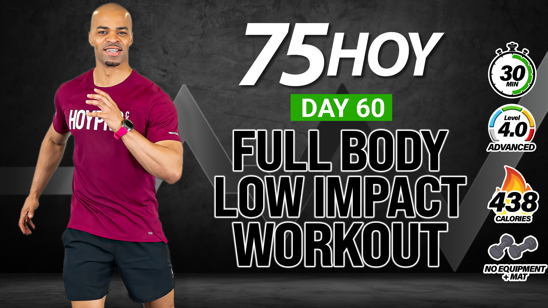 30 Minute Low Impact Full Body Fat Burner - 75 HOY #60