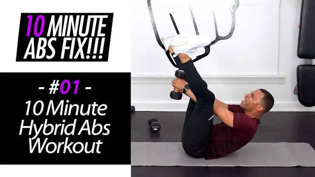 10 Minute Hybrid Ab Workout - Abs Fix #001